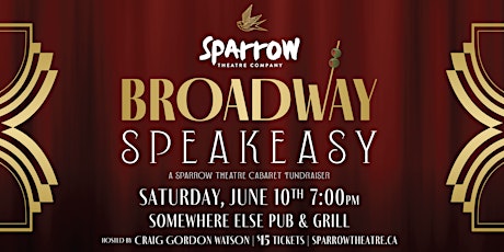 Sparrow's Broadway Speakeasy | Cabaret Fundraiser