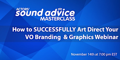 How to SUCCESSFULLY Art Direct Your VO Branding & Graphics WEBINAR primary image
