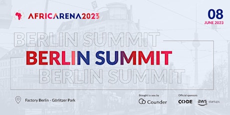 AfricArena Berlin Summit 2023