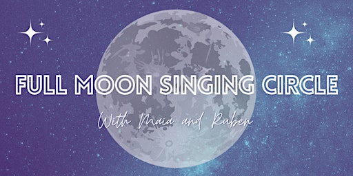 Full moon singing gathering primary image