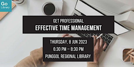 Effective Time Management | Get Professional