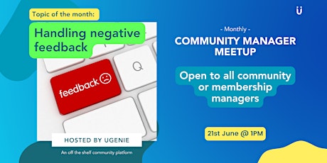 Community Managers Meetup - 21st June @ 1pm