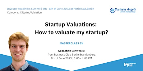 Startup Valuations: How to valuate my startup?