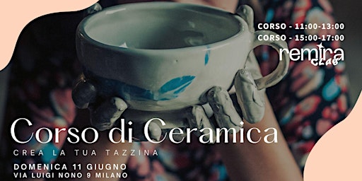 Corso di Ceramica 11 Giugno primary image