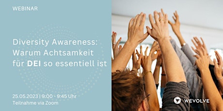 Hauptbild für Webinar | Diversity Awareness: Warum Achtsamkeit für DEI so essentiell ist