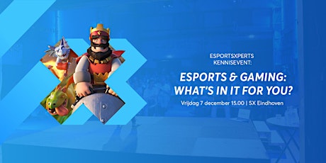 Primaire afbeelding van Kennisevent - Esports & gaming: what's in it for you?