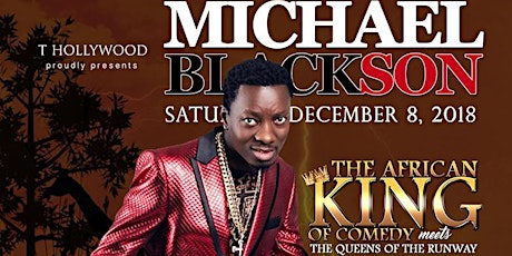 MICHAEL BLACKSON - AFRICAN KING OF COMEDY - THIXOTIX  primary image