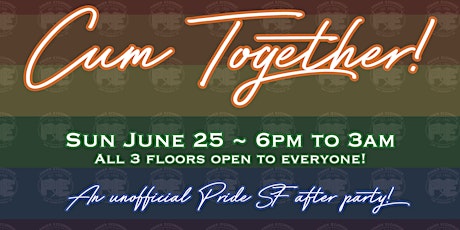 Cum Together - Unofficial Pride SF After Party