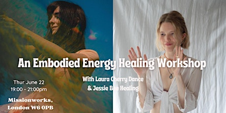 An Embodied Energy Healing Workshop
