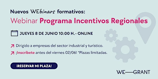 Immagine principale di Webinar Programa Incentivos Regionales 