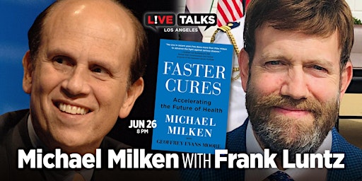 Michael Milken with Frank Luntz primary image