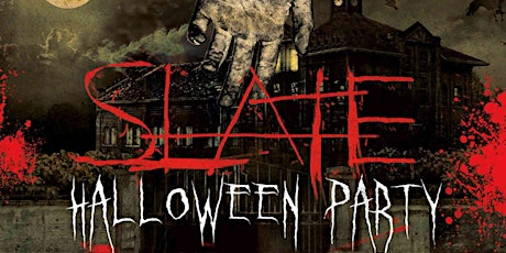 Halloween Saturday @Slate Open Bar 9-10pm primary image
