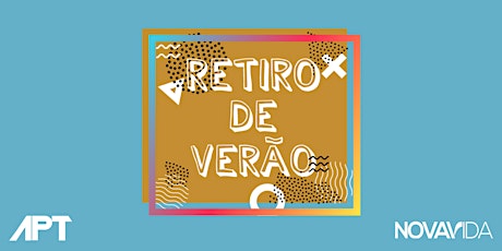 Imagem principal do evento RETIRO DE VERÃO - APT 2019