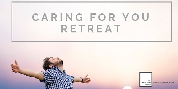 Full Day Retreat: Caring for You