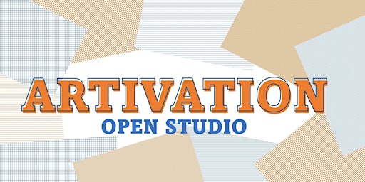 Artivation Open Studio | artseen primary image