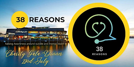 38 Reasons - Gala Dinner - Raising Awareness for Suicide Prevention