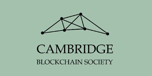 Cambridge Blockchain Society Welcome Meetup