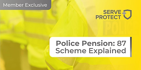 MEMBER EXCLUSIVE | Police Pension: 87 Scheme and Remedy Update