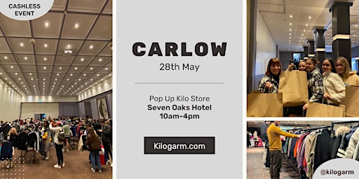 Carlow Pop Up Kilo Store Up 28th May