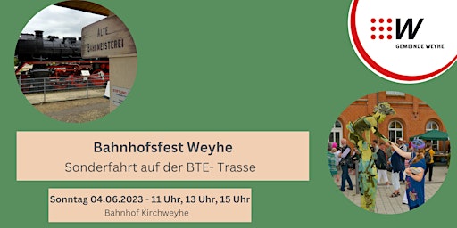 Bahnhofsfest Weyhe - Bahnausflug 11:00 Uhr