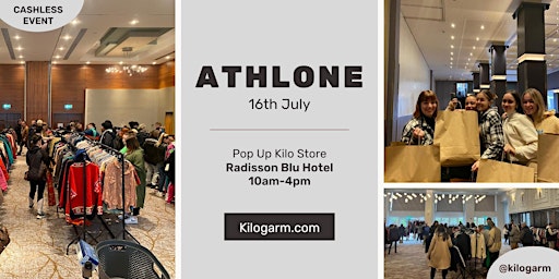 Athlone Pop Up Kilo Store 16th July