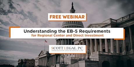 Understanding the EB-5 Requirements for Reg. Center and Direct Investment