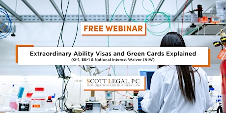 Extraordinary Ability Visas and Green Cards Explained