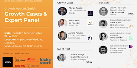 Growth Hackers Zurich - Growth Cases & Expert Panel