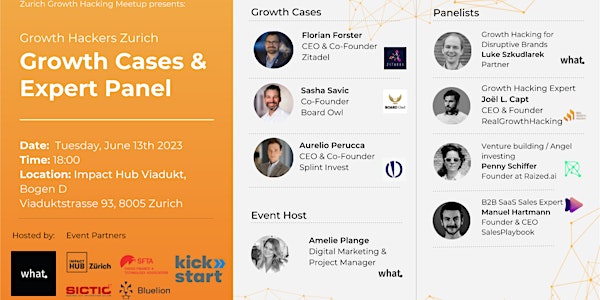 Growth Hackers Zurich - Growth Cases & Expert Panel