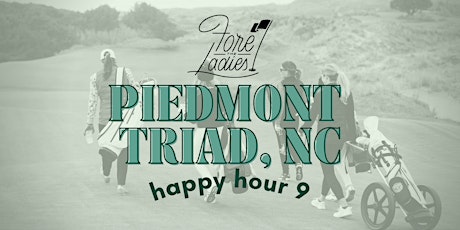 Piedmont Triad, NC: Happy Hour 9, play golf event
