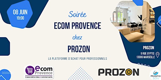 Image principale de Soirée eCom Provence x Prozon