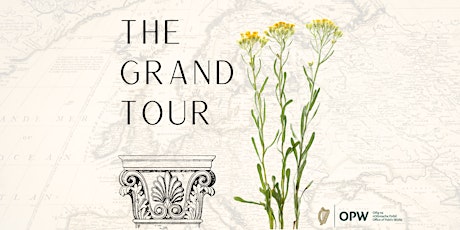 Summer Heritage Series: The Grand Tour