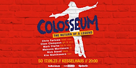 COLOSSEUM "The Return Of A Legend Tour"