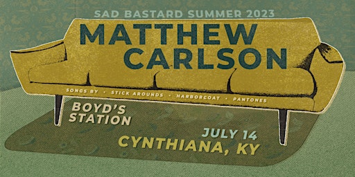 Matty C - Sad Bastard Summer Tour - Cynthiana, KY primary image