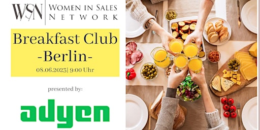 Women in Sales Network - Breakfast Club Berlin - presented by ADYEN primary image