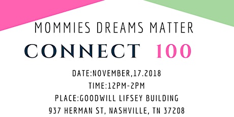 Mommies Dreams Matter Connect 100 primary image