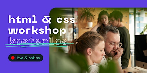 Hauptbild für HTML & CSS Workshop - für Anfänger:innen