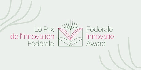 Inspiratiesessie / Winnars Federal Innovatie Award