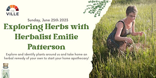 Exploring Herbs with Herbalist Emilie Patterson