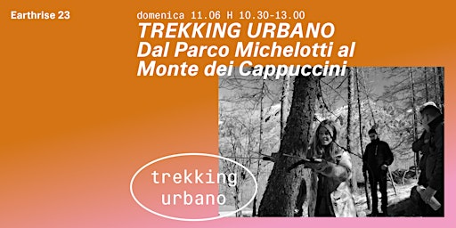 TREKKING URBANO dal Parco Michelotti al Monte dei Cappuccini primary image