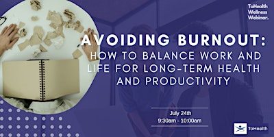 Avoiding Burnout: How to Balance Work and Life for Long-Term Health primary image