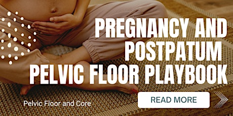 Pregnancy + Postpartum Playbook