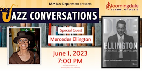 Jazz Conversations Lecture Series with Mercedes Ellington