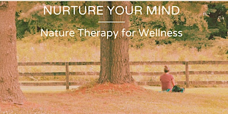Nature Therapy for Wellness
