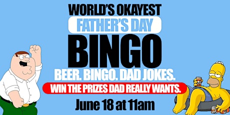 Sunday Funday - World's Okayest Father's Day Bingo!