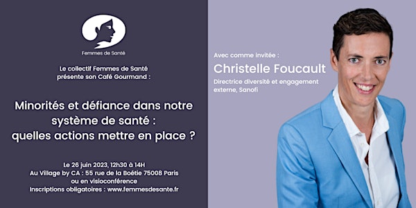 Café Gourmand Femmes de Santé avec Christelle Foucault, Sanofi