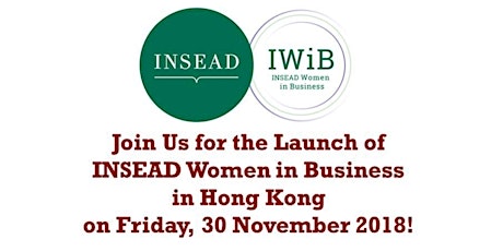 Launch of INSEAD Women in Business in Hong Kong