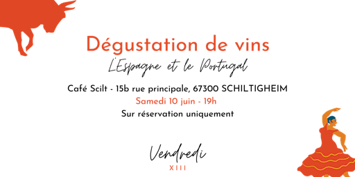 Dégustation de vins - L'Espagne / Le Portugal