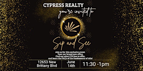 Sip and See with Cypress Realty