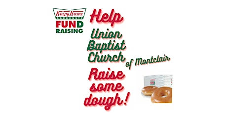 Union Baptist Church of Montclair Krispy Kreme Fundraiser